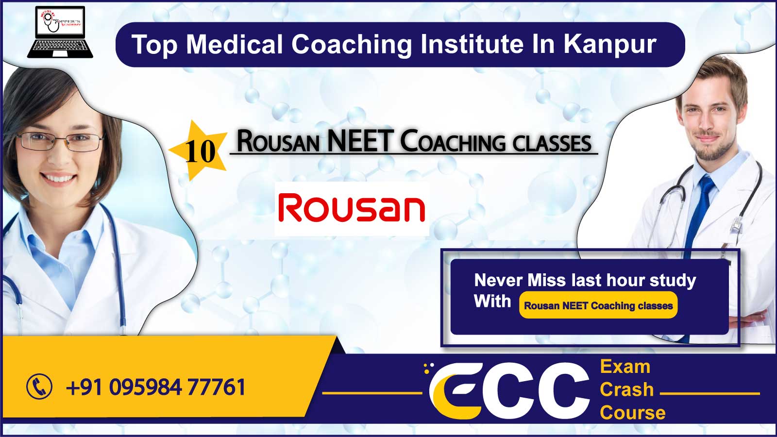 Rousan NEET Coaching In Kanpur