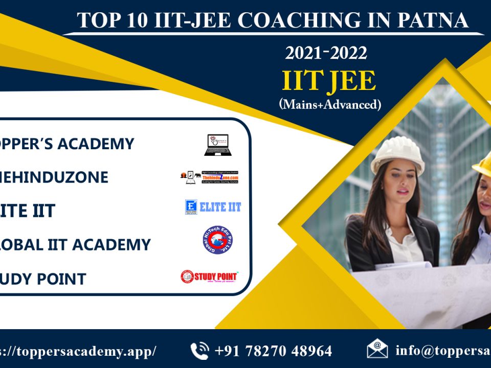 Top ranking IIT JEE Coaching hub in Patna