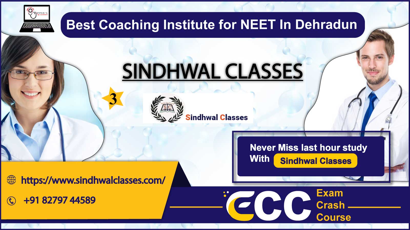 Sindhwal NEET Coaching in Dehradun