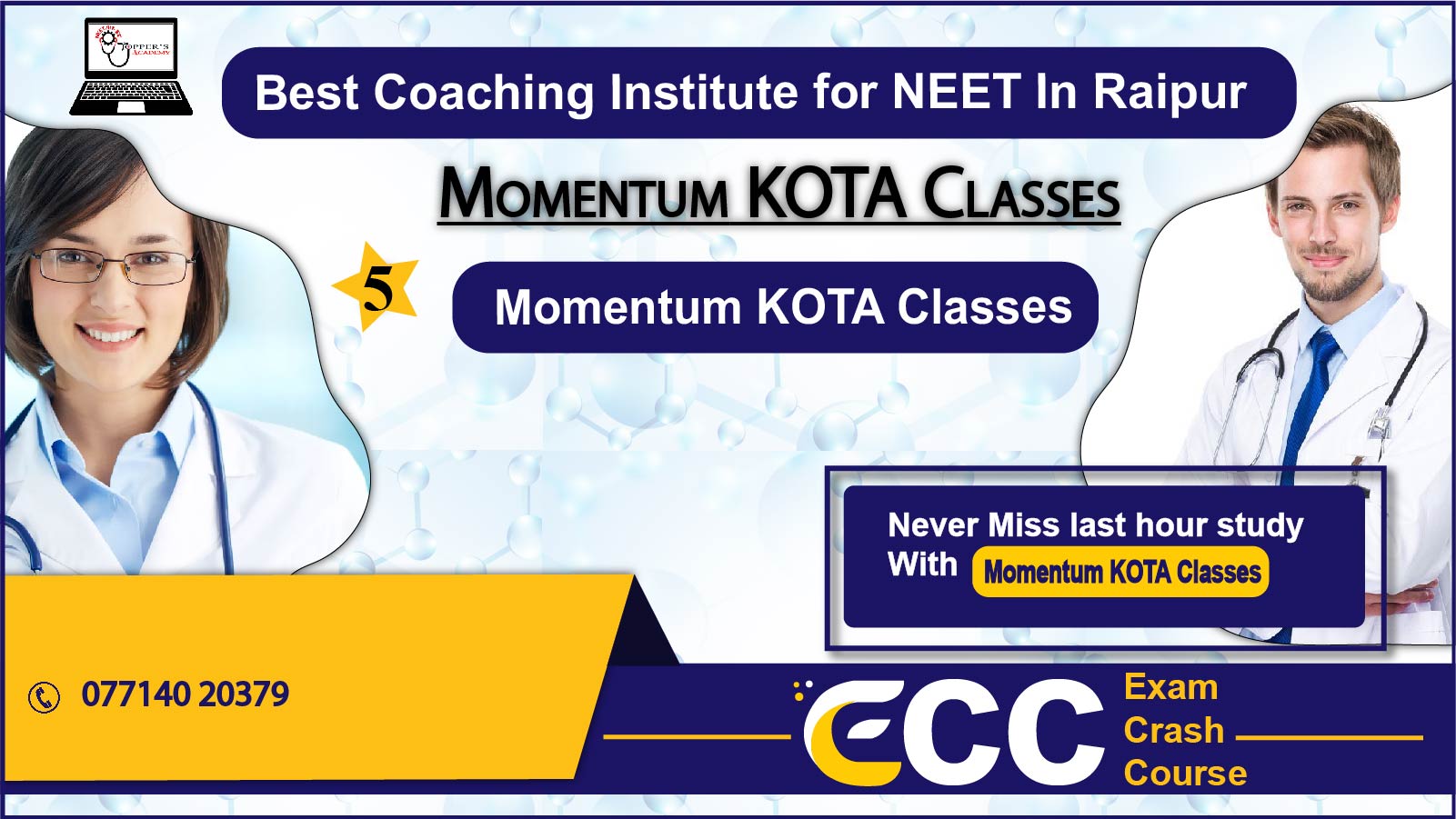 Momentum NEET Coaching In Raipur