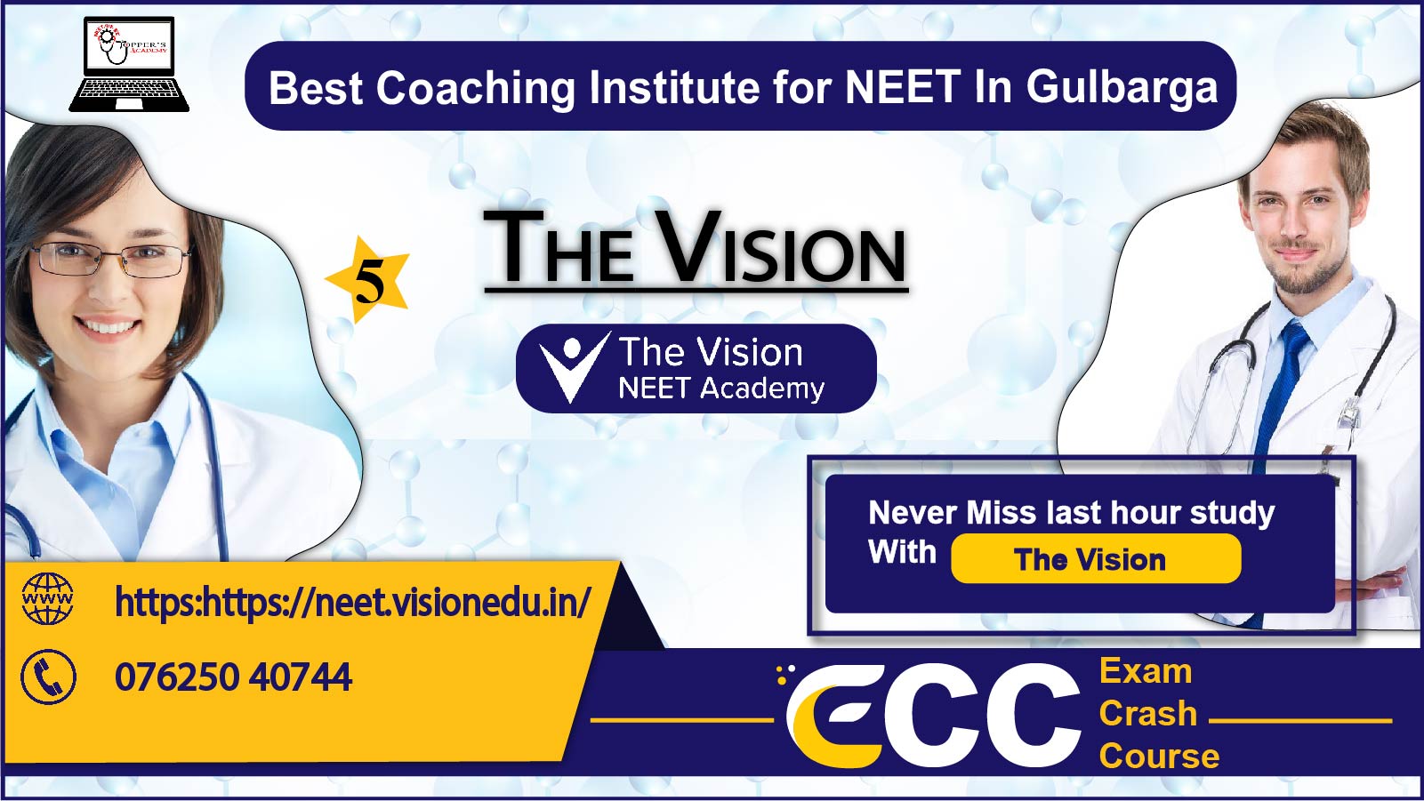 The Vision NEET Coaching Academy In Gulbarga