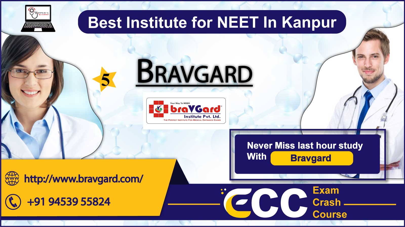 Bravgard NEET Coaching In Kanpur