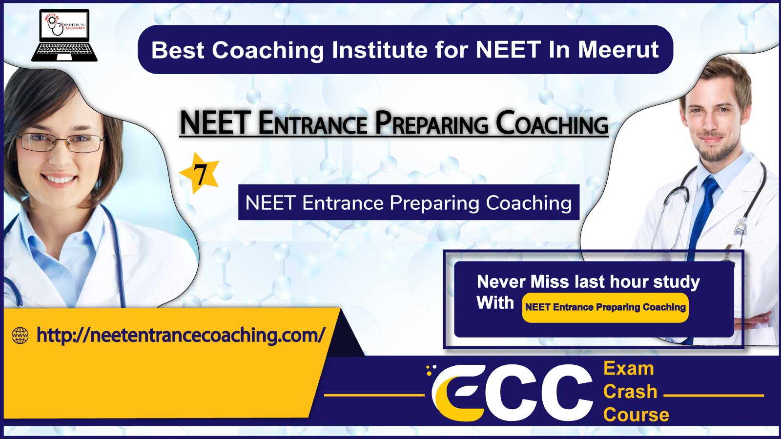 NEET Entrance Preparing Coaching Centre in Meerut