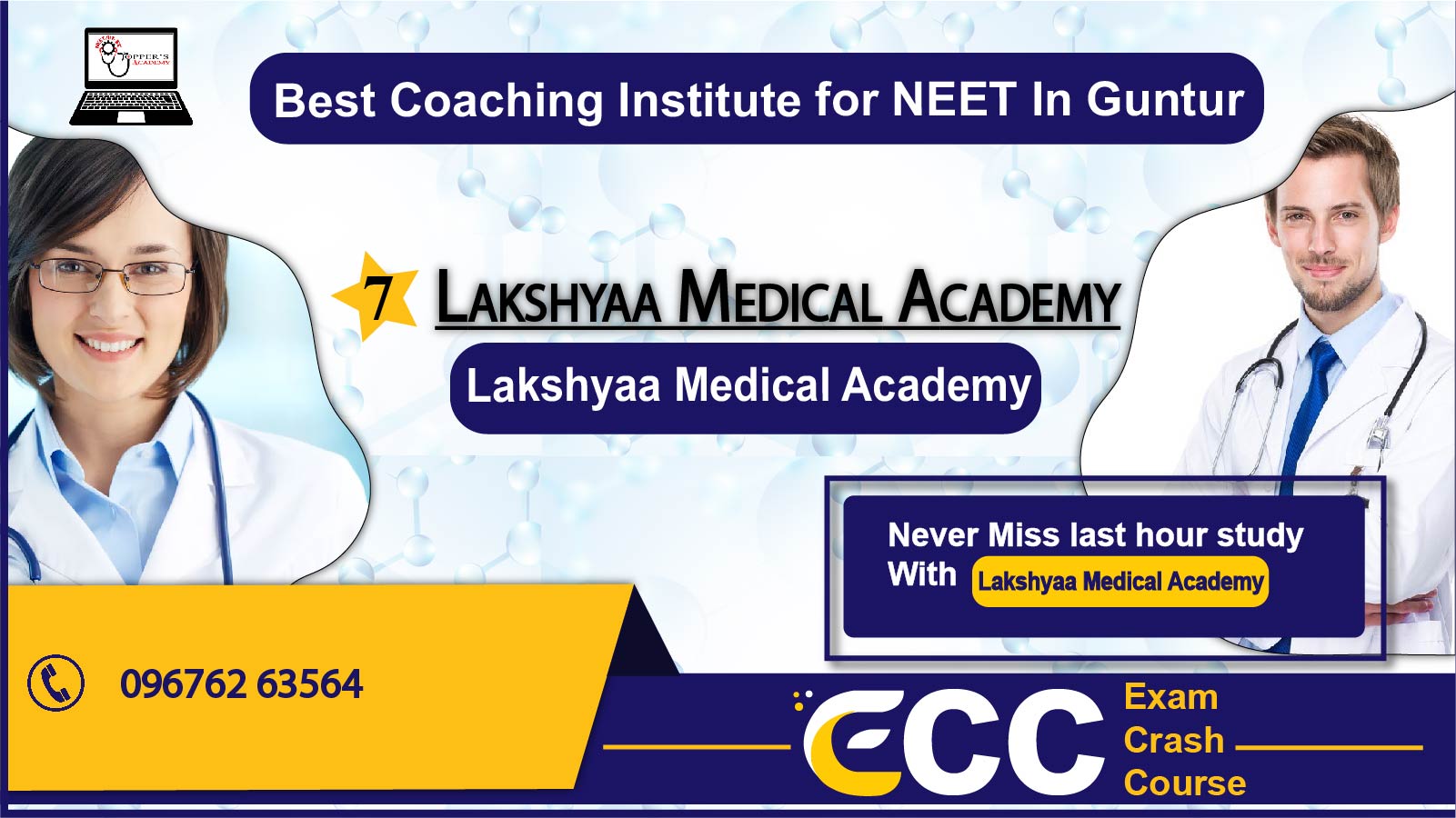  Lakshyaa Medical Academy NEET Coaching in Guntur