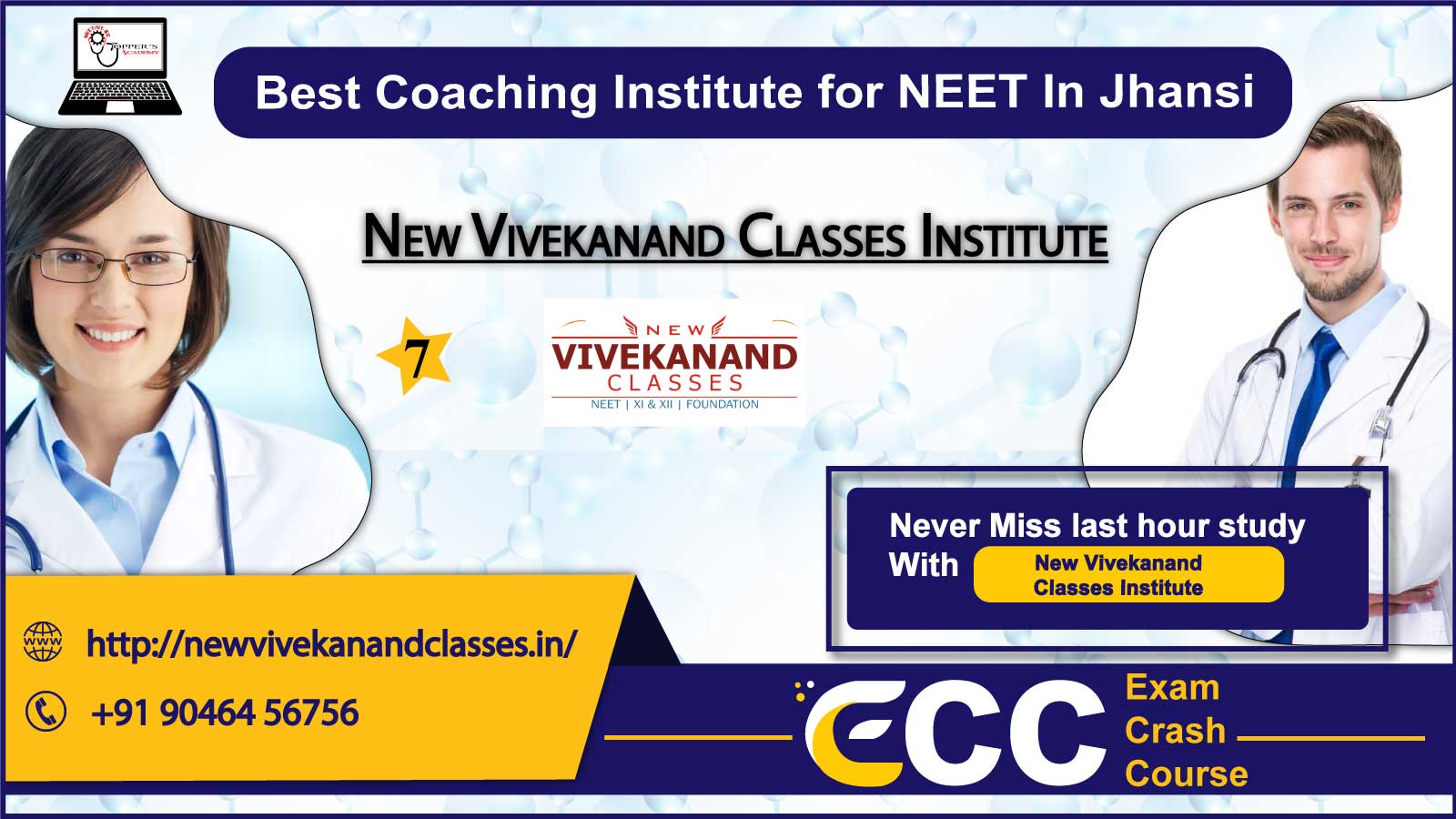 New Vivekanand Classes Institute in Jhansi