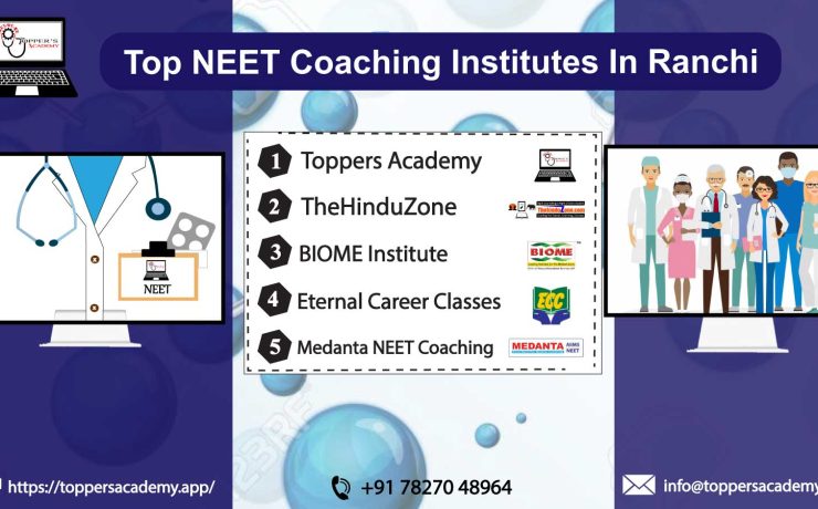 List of the best NEET Coaching In Ranchi