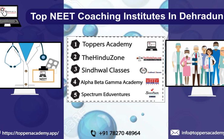 List of The Top NEET Coaching In Dehradun
