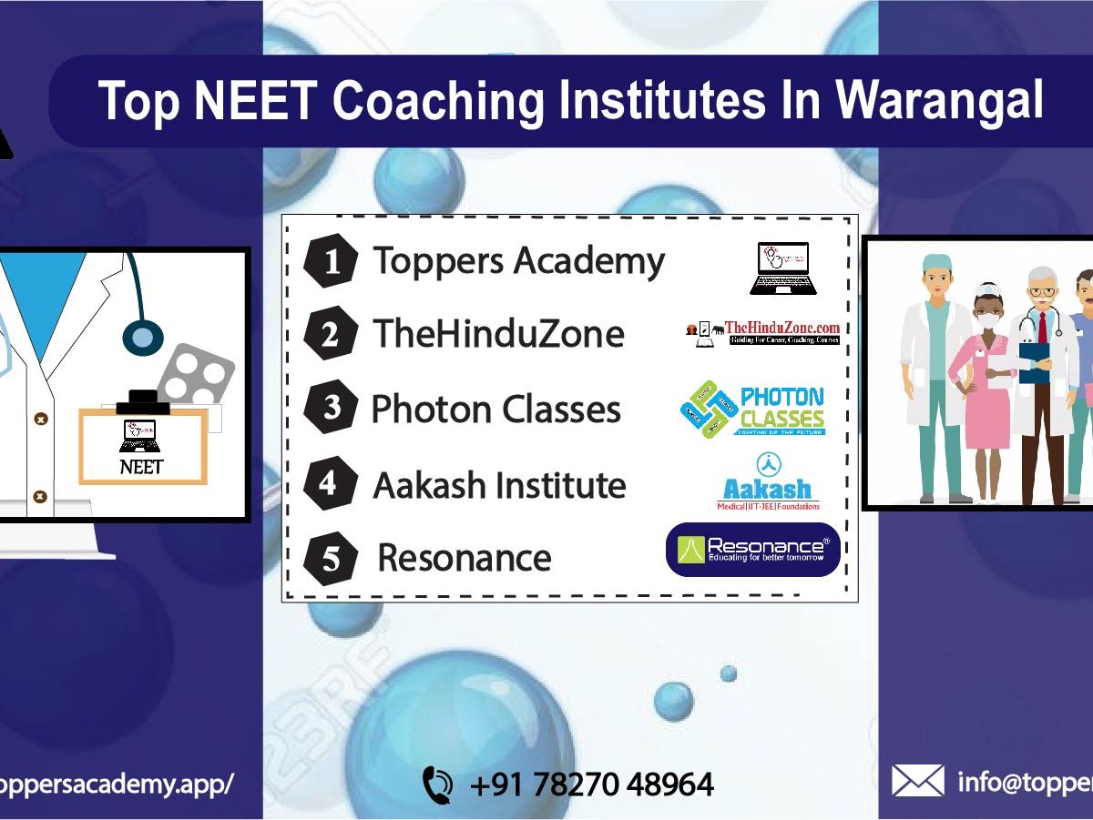 List of The Top NEET Coaching In Wanangal