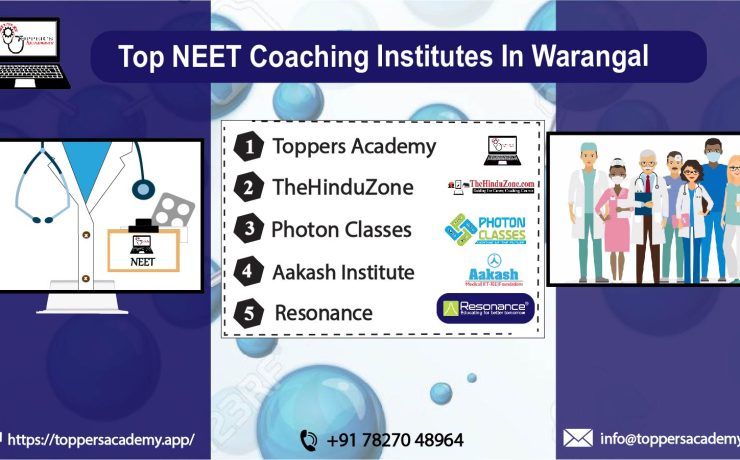 List of The Top NEET Coaching In Wanangal