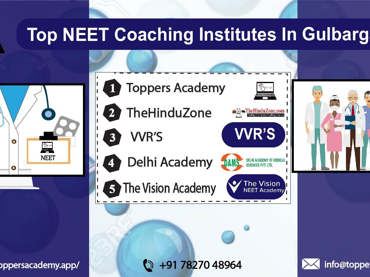 List of the Top NEET Coaching In Gulbarga