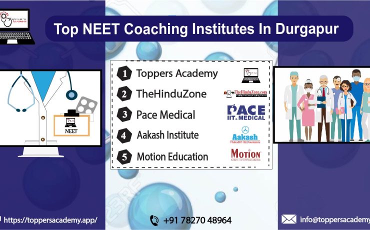 list of the top neet coaching in Durgapur