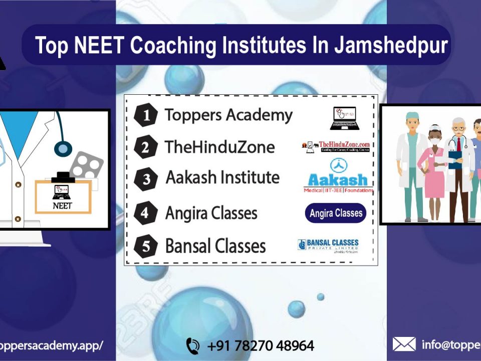 List Of The Top NEET Coaching In Jamshedpur