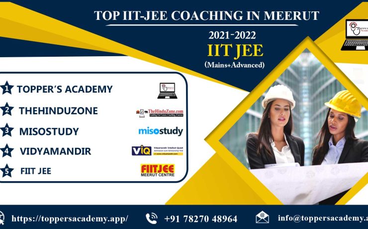 List of the Top IIT JEE Coaching In Meerut