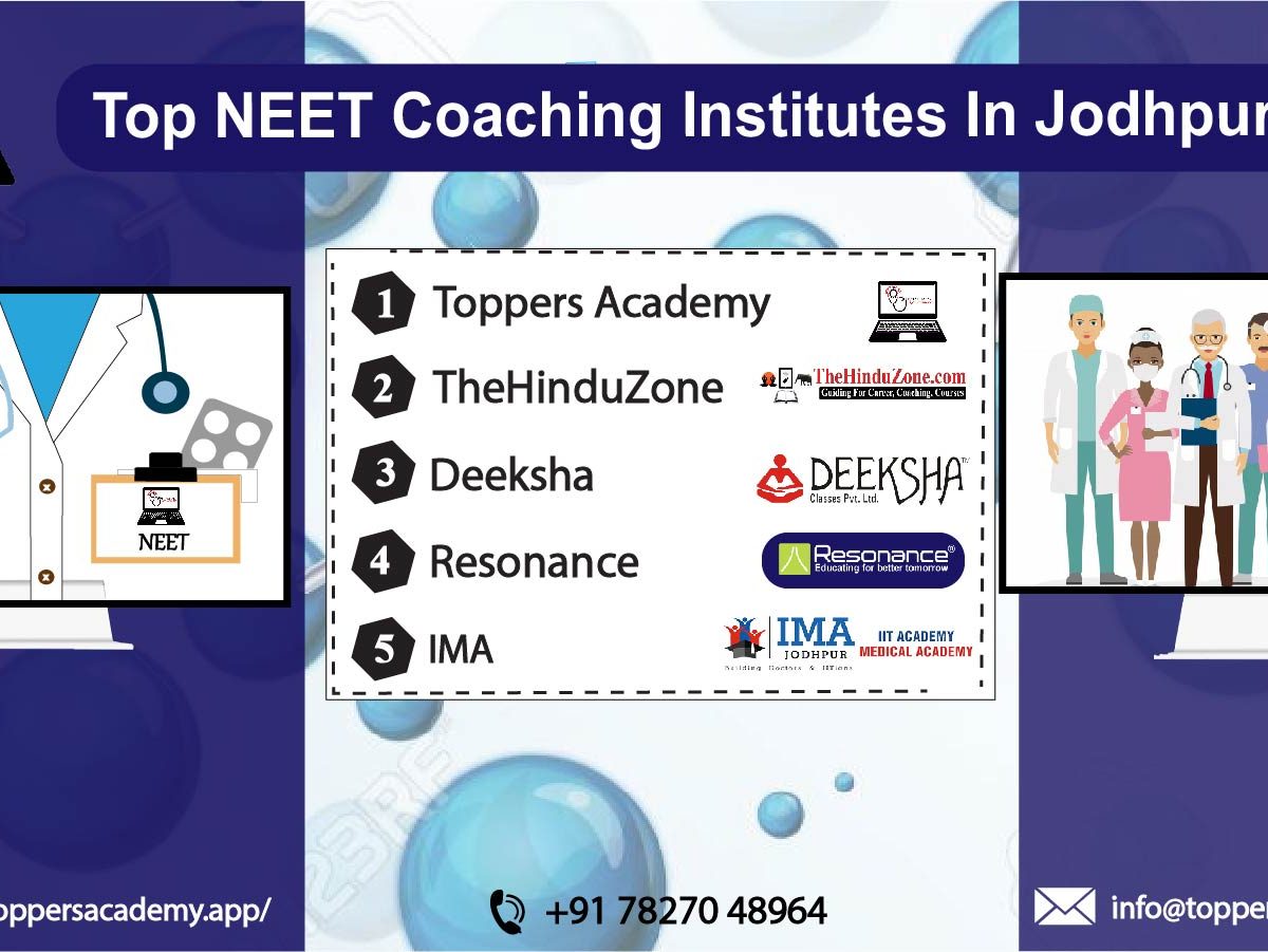 LIst Of The Best NEET Coaching In Jodhpur
