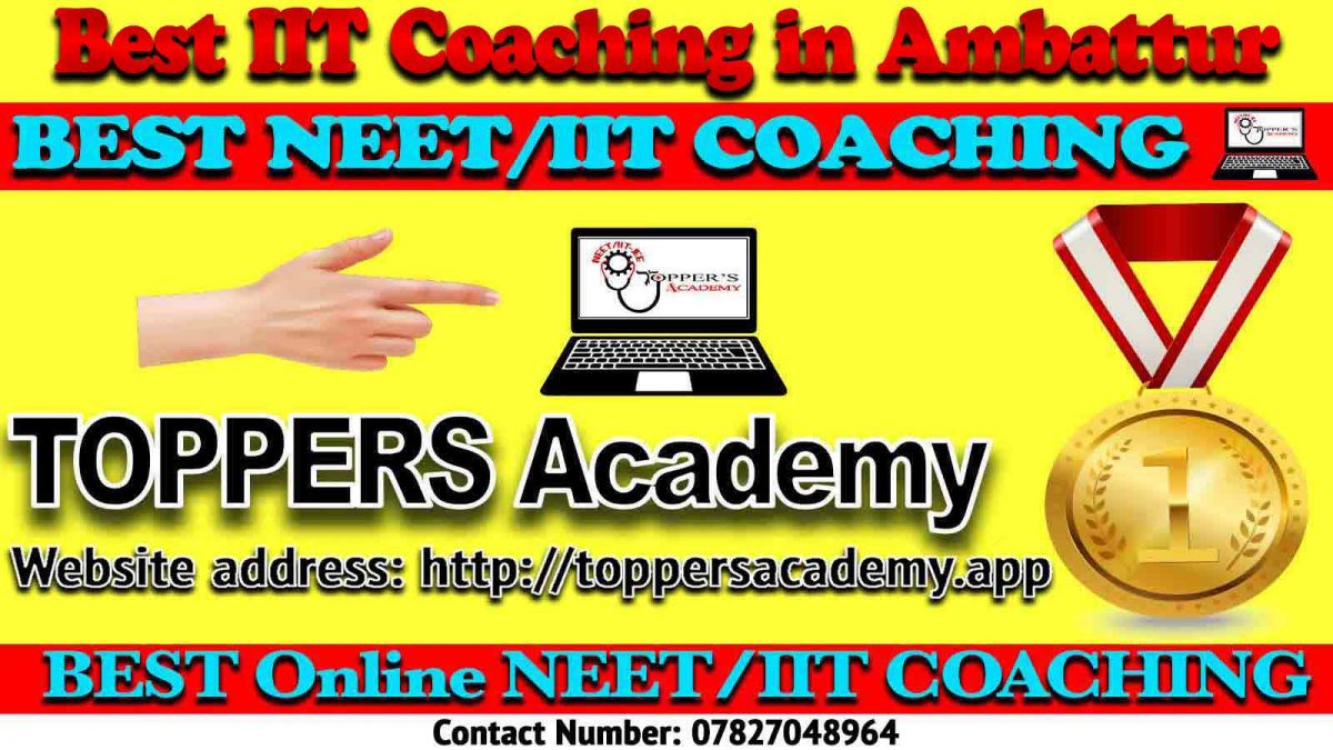 Best IIT Coaching in Ambattur