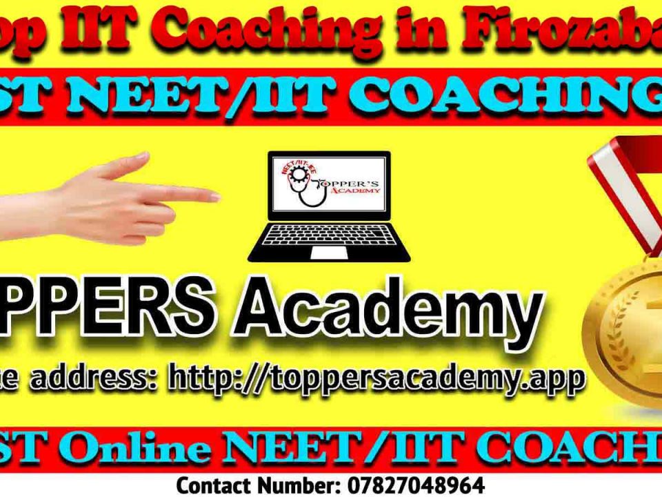 Best IIT JEE Coaching in Firozabad
