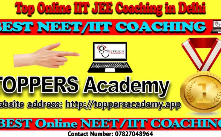 Best Online IIT JEE Coaching in Delhi