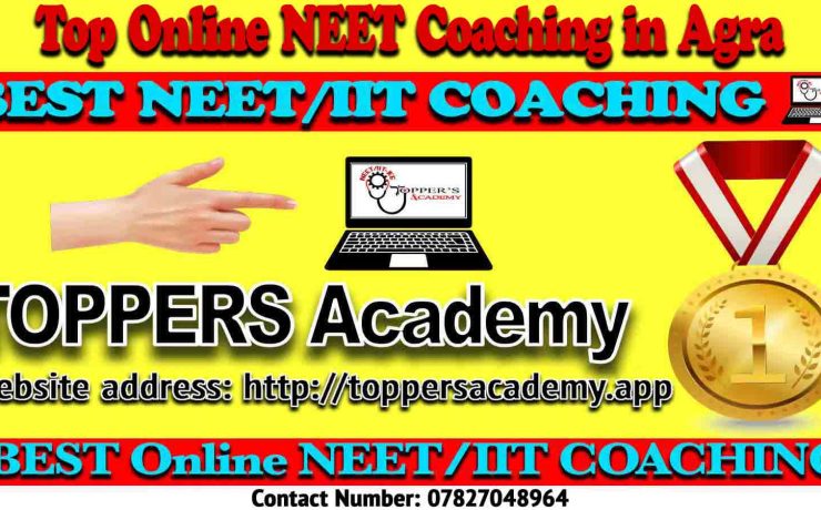 Best Online NEET Coaching in Agra