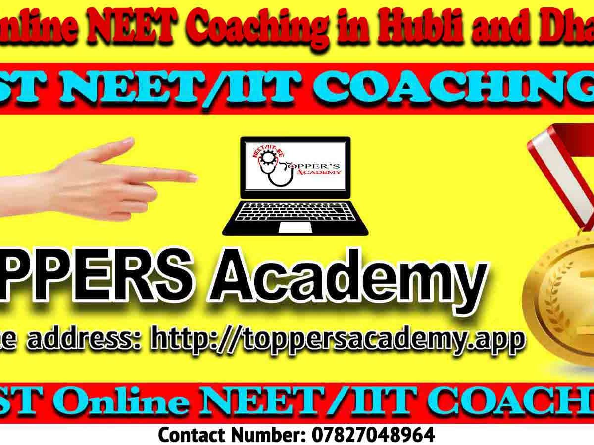 Best Online NEET Coaching in Hubli and Dharwad