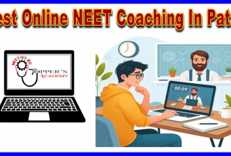 Best Online NEET Coaching in Patna