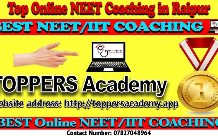 Best Online NEET Coaching in Raipur