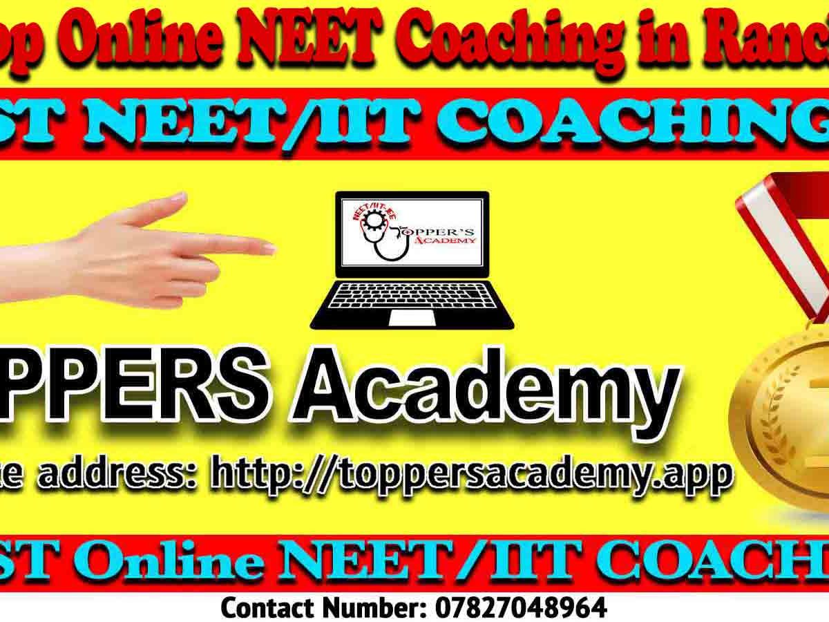 Best Online NEET Coaching in Ranchi