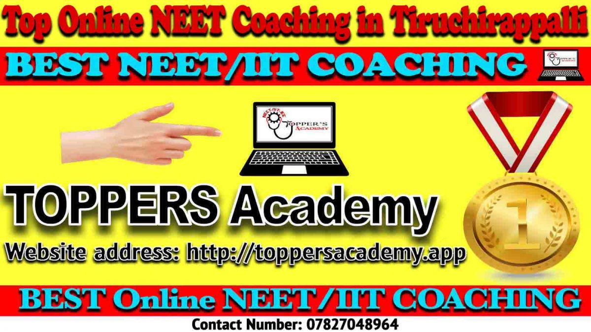 Best Online NEET Coaching in Tiruchirappalli