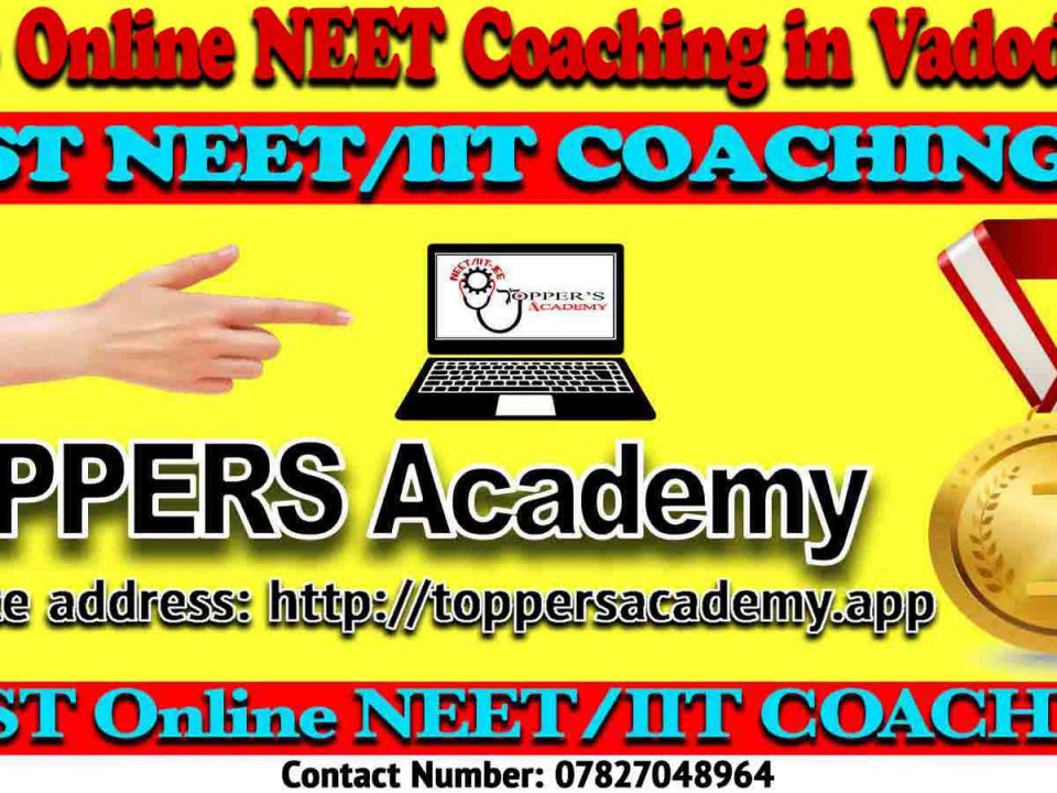 Best Online NEET Coaching in Vadodara