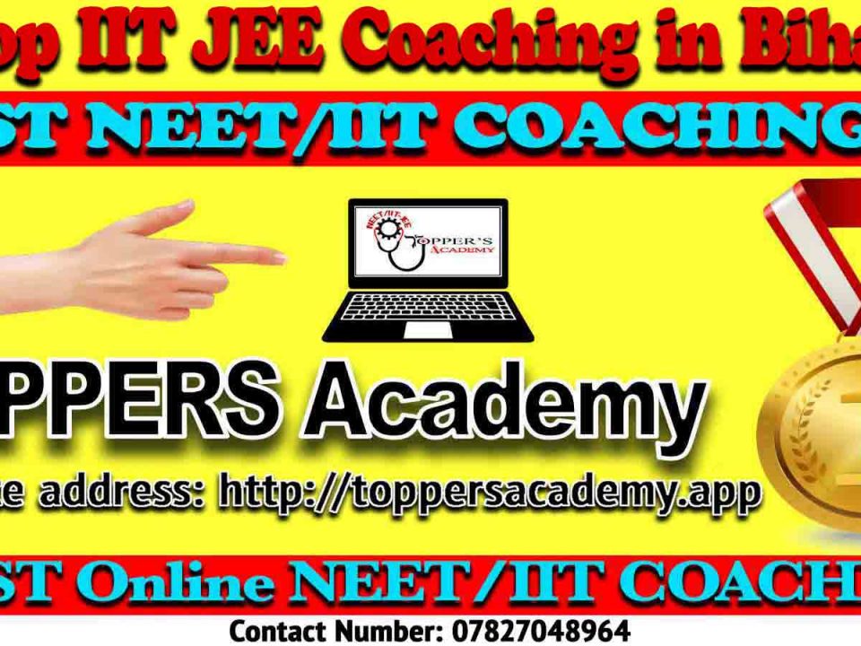 Top IIT JEE Coaching in Bihar