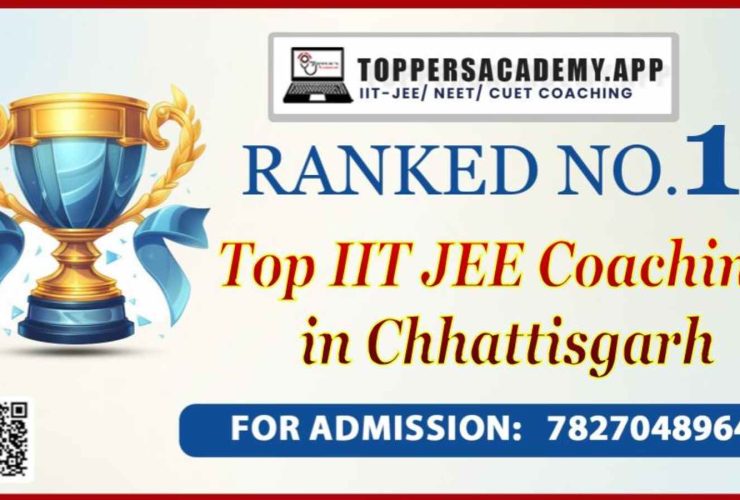 Top IIT JEE Coaching in Chhattisgarh