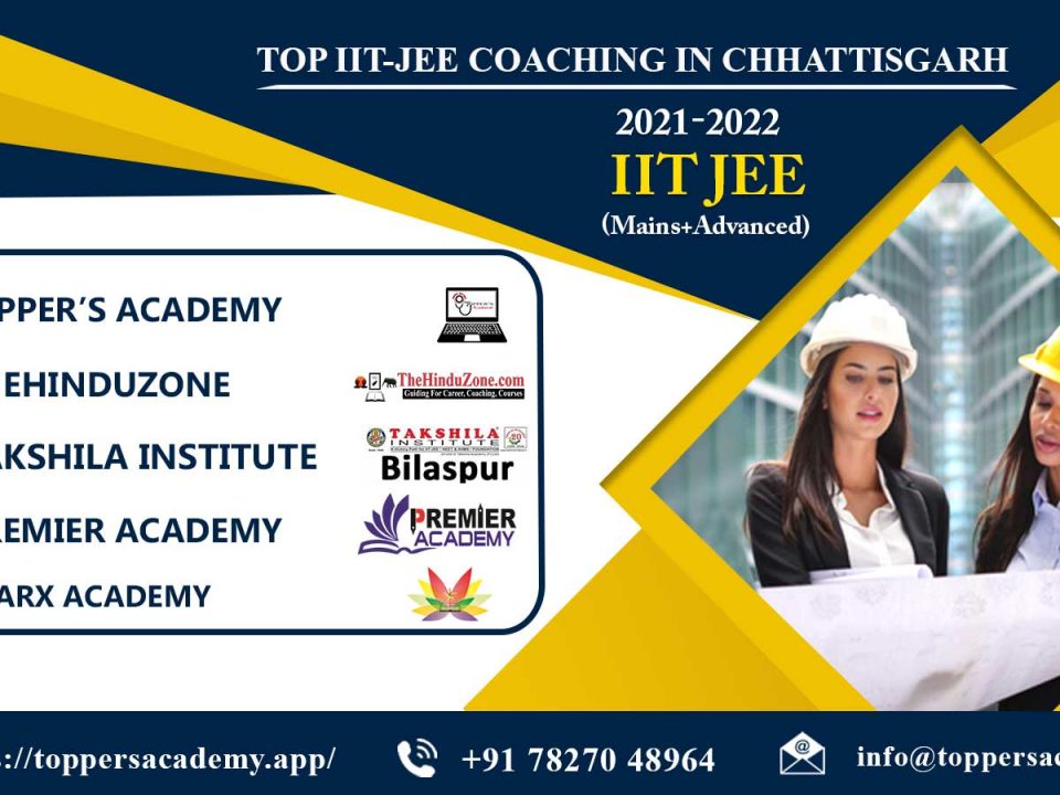 List of the best IIT JEE Coaching In Chhattisgarh