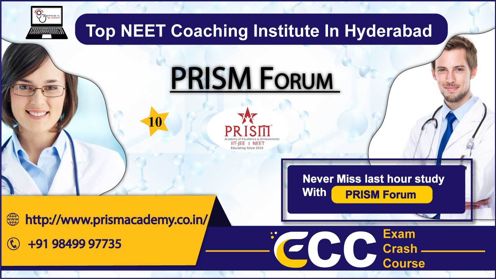10 PRISM Forum NEET Coaching In Hyderabad