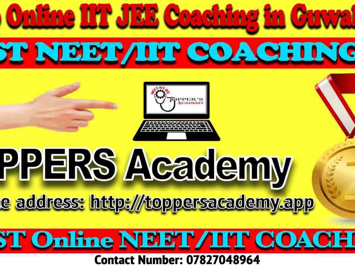 Best Online IIT JEE Coaching in Guwahati