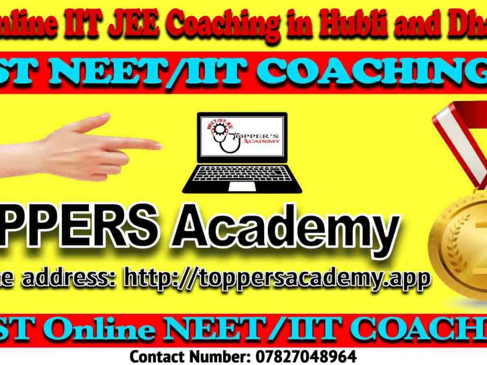 Best Online IIT JEE Coaching in Hubli and Dharwad