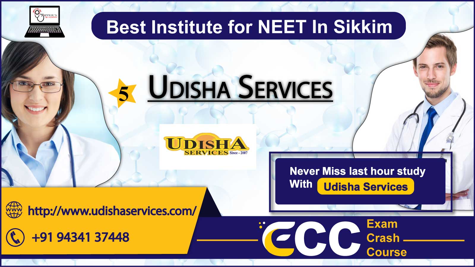 Udisha Services NEET Coaching In Sikkim