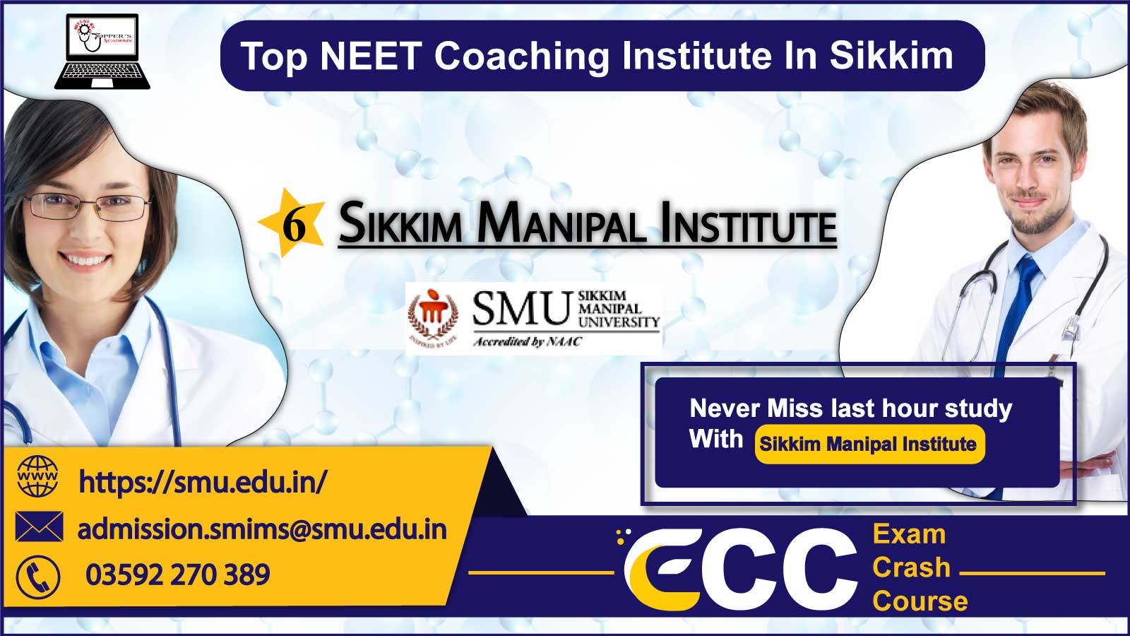 Sikkim Manipal NEET Institute In Sikkim 