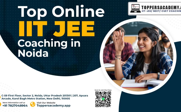 Top Online IIT JEE Coaching Institute in Noida