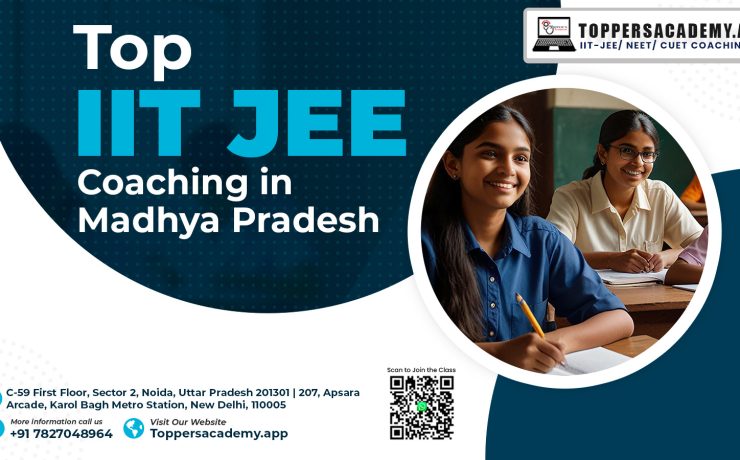 Top IIT JEE Coaching in Madhya Pradesh