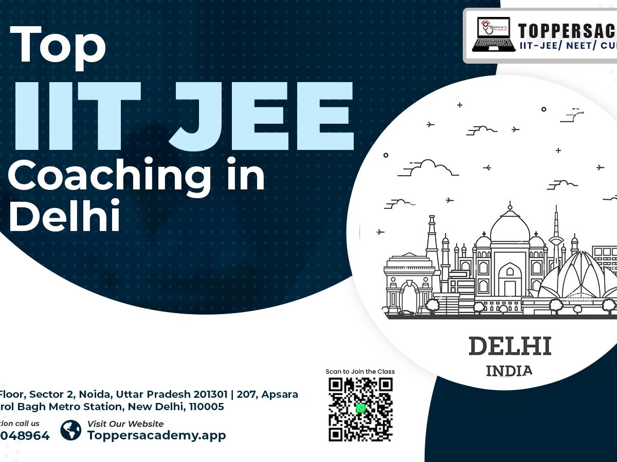 Best IIT JEE Coaching In Delhi