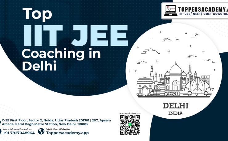 Best IIT JEE Coaching In Delhi