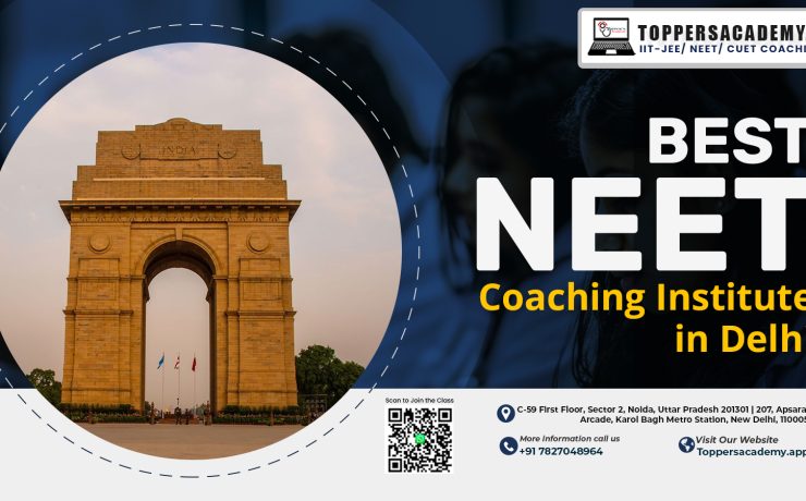 Best NEET Coaching Institute in Delhi