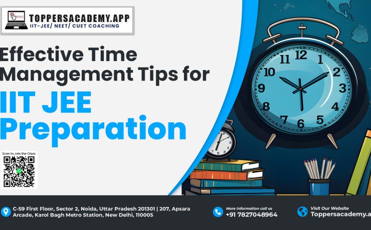 Effective Time Management Tips for IIT JEE Preparation