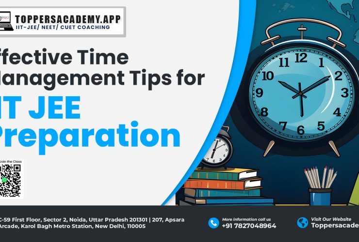 Effective Time Management Tips for IIT JEE Preparation