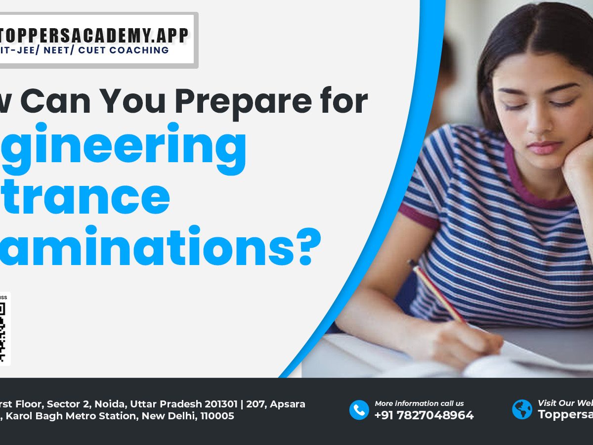 How Can You Prepare for Engineering Entrance Examinations