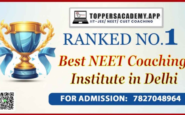 Top NEET Coaching Institutes in Delhi