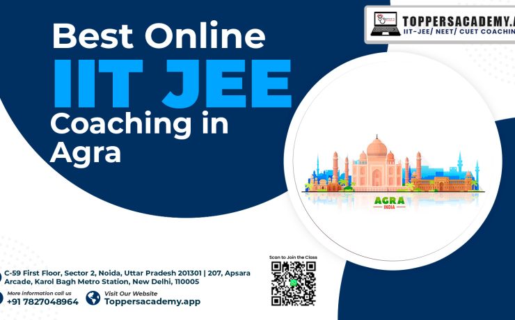 Top Online IIT JEE Coaching in Agra