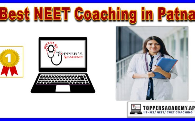 Best NEET Coaching in Patna