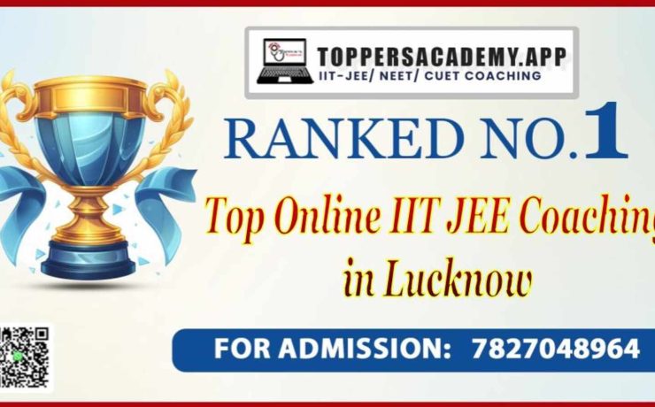 Top Online IIT JEE Coaching in Lucknow